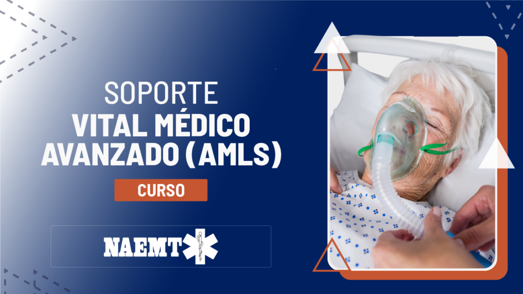 Soporte Vital Médico Avanzado (AMLS)