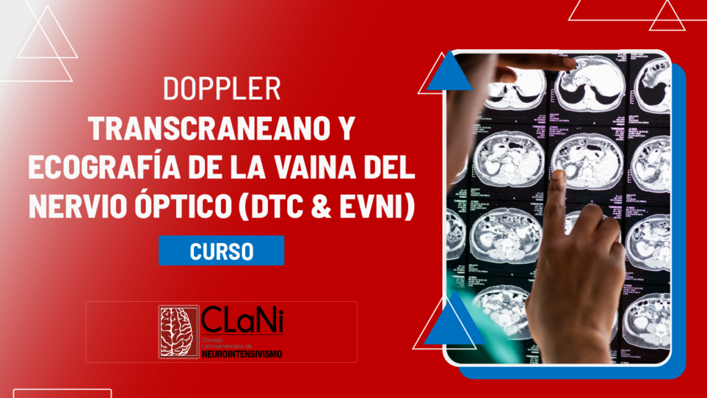 Doppler transcraneano y ecografía de la vaina del nervio óptico (DTC & EVNI)